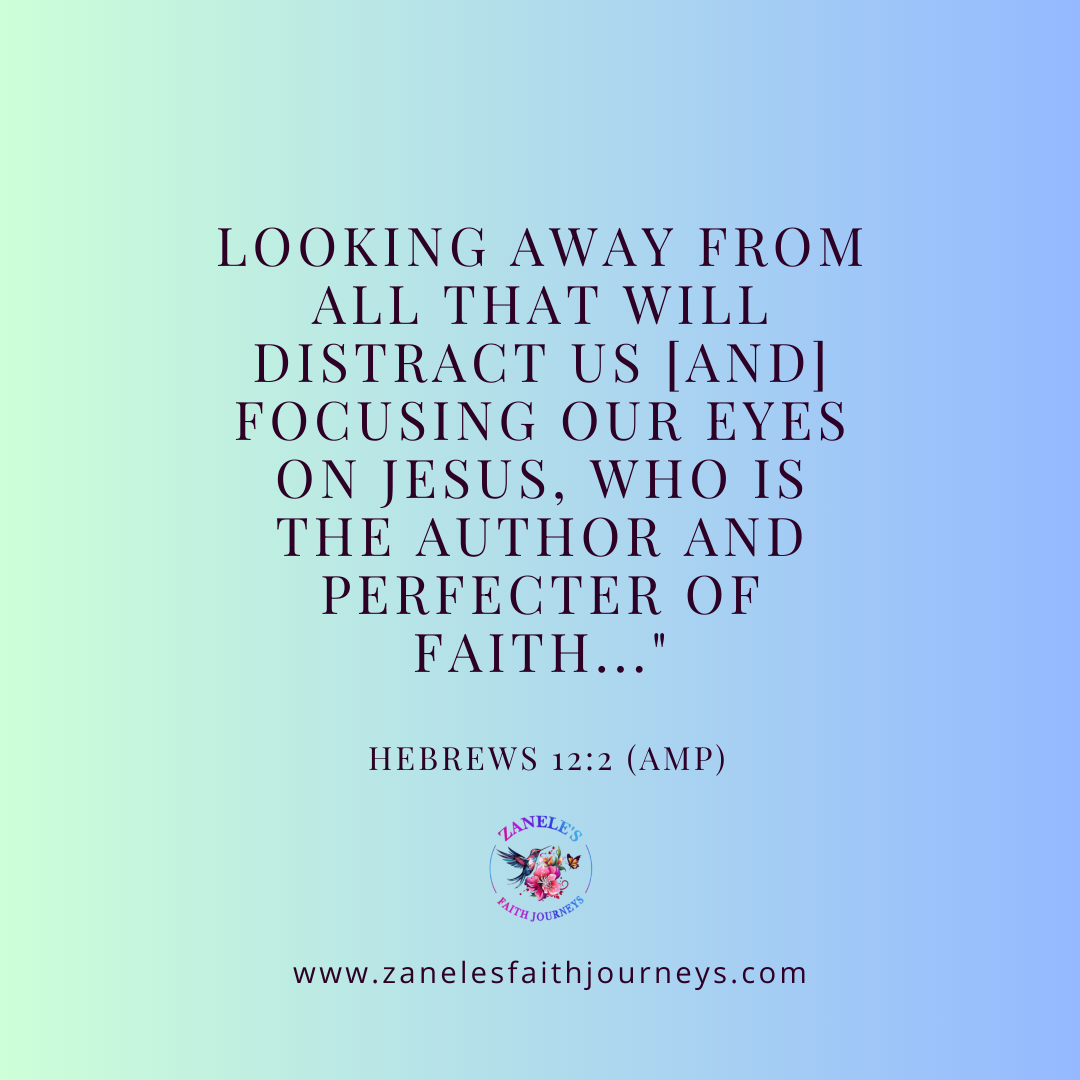 nspirational faith-based graphic featuring Hebrews 12:2 (AMP) about fixing our eyes on Jesus, the Author and Perfecter of faith, designed with elegant script over a light blue background.