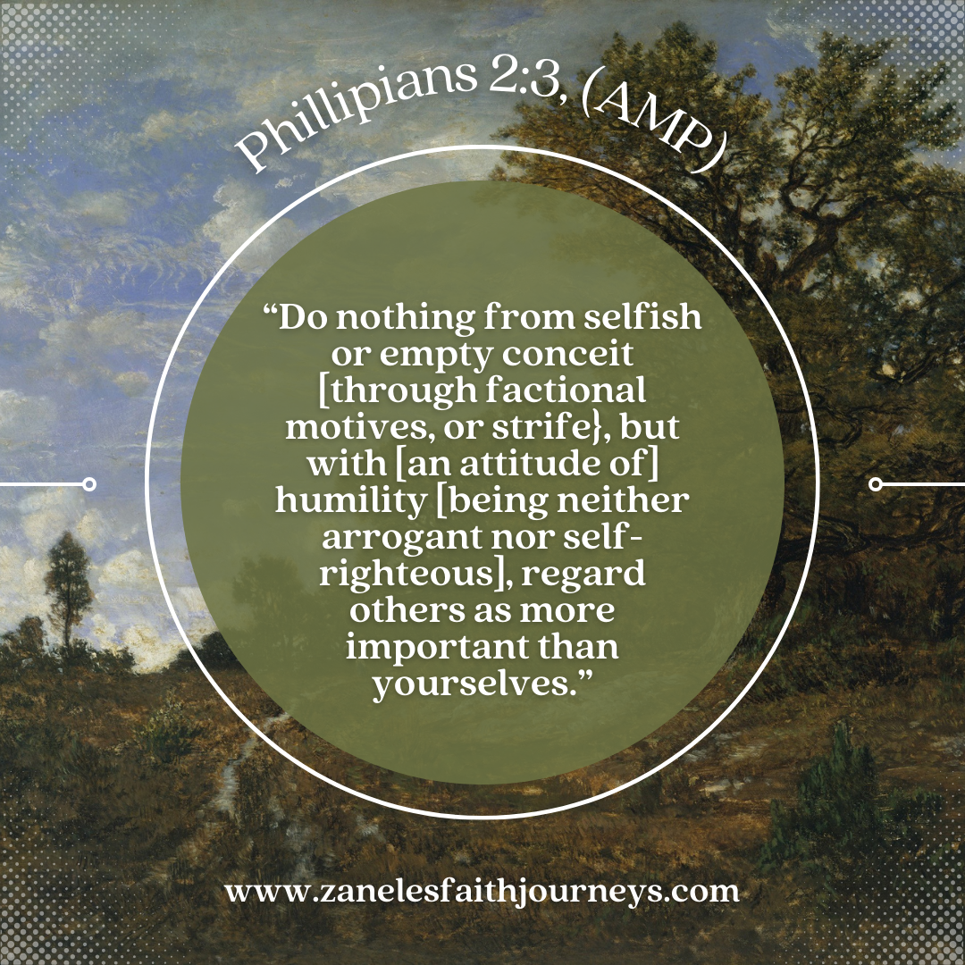 Graphic featuring Philippians 2:3, which reads: ‘Do nothing out of selfish ambition or vain conceit. Rather, in humility value others above yourselves.