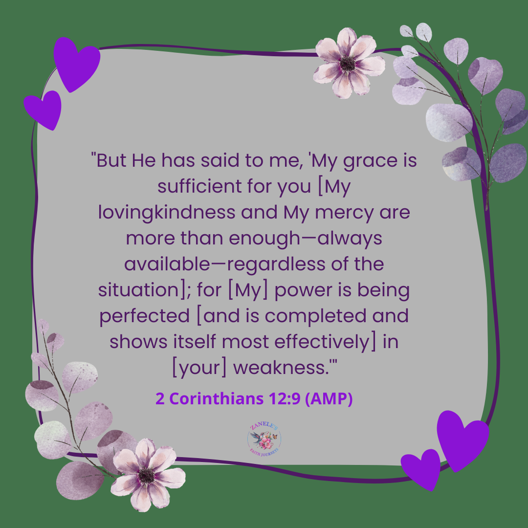 2 Corinthians 12:9 AMP scripture graphic about God's grace being sufficient and power perfected in weakness
