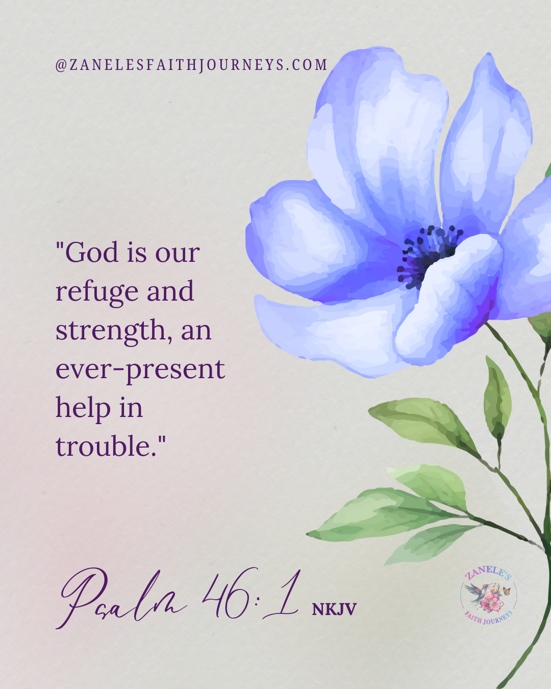 Bible verse graphic showing Psalm 46:1: God is our refuge and strength, an ever-present help in trouble.