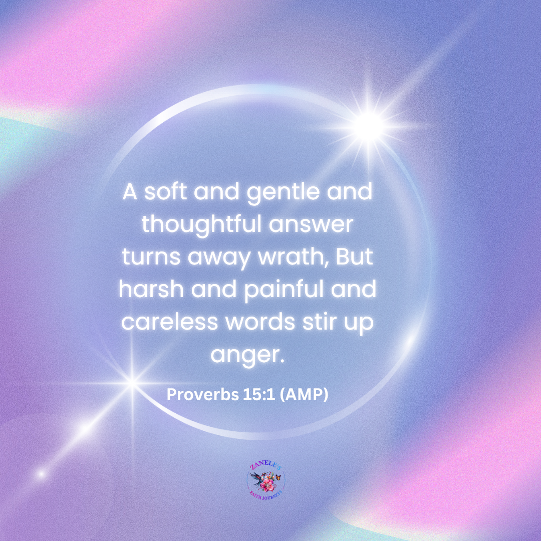 Bible verse graphic: [Proverbs 15:1] - God's wisdom on setting boundaries with prayer and humility.