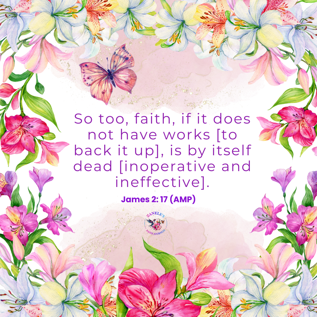 James 2:17 Scripture graphic about faith and works, faith without action is dead, active faith during crisis.