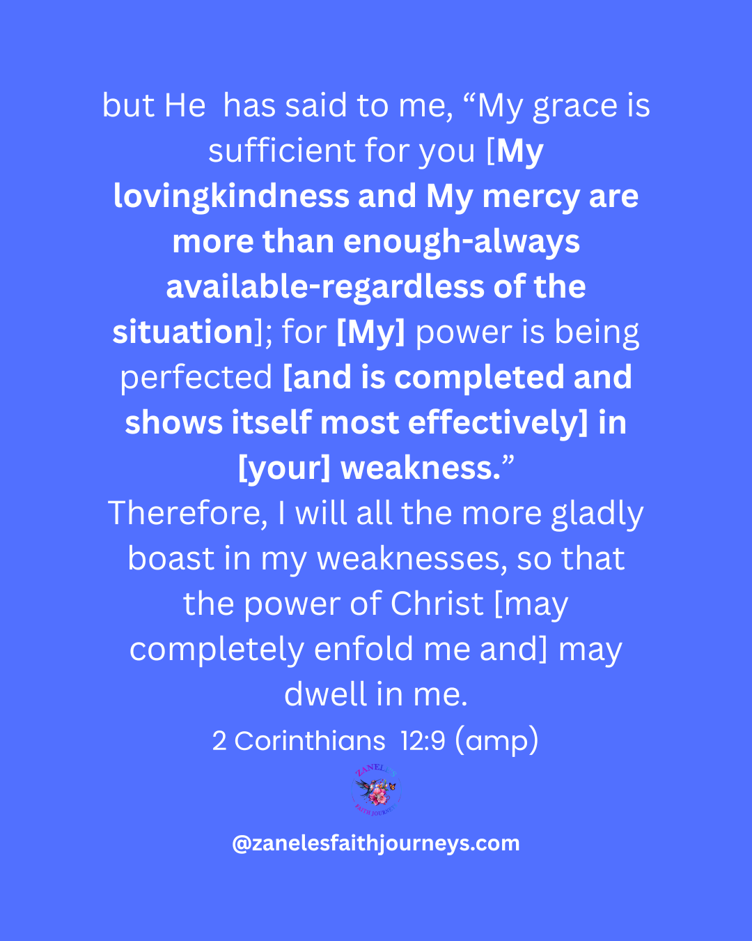 Scripture graphic featuring 2 Corinthians 12:9 about God's power in weakness.