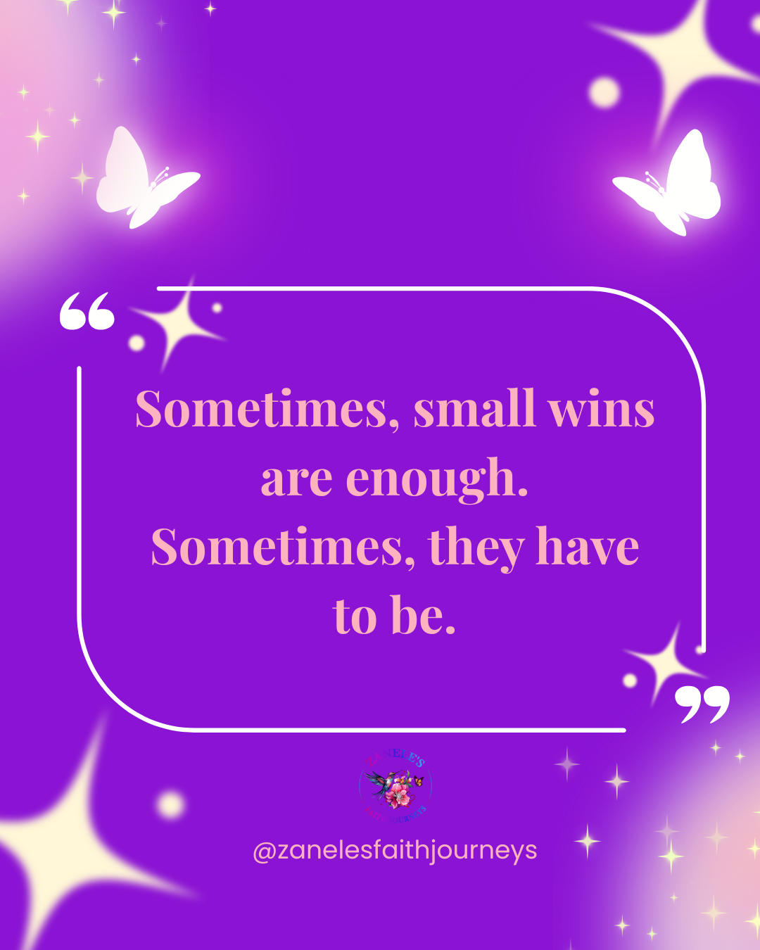 Motivational quote about celebrating small wins and progress.