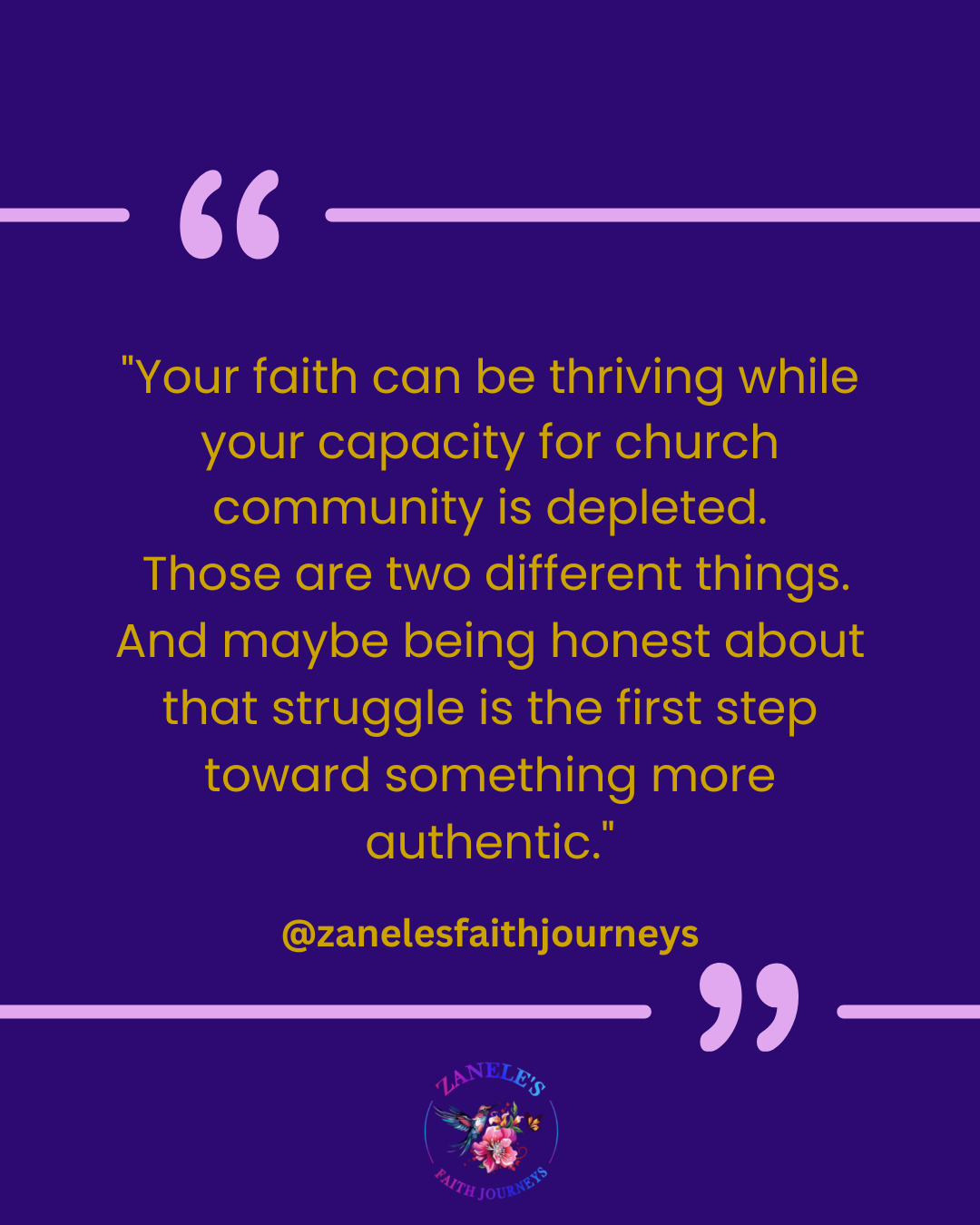 Encouraging quote about faith thriving while church community feels depleting.