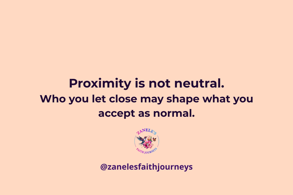 Quote graphic with purple text on an ivory background reading, “Proximity is not neutral. Who you let close shapes what you begin to accept as normal.”